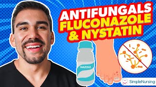 Pharmacology  Antifungals  Fluconazole Nystatin nursing RN PN NCLEX [upl. by Irisa26]