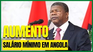 AUMENTO DO SALÁRIO MÍNIMO EM ANGOLA [upl. by Race]