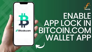 How to Enable App Lock on Bitcoincom Wallet App 2024 [upl. by Barbie]