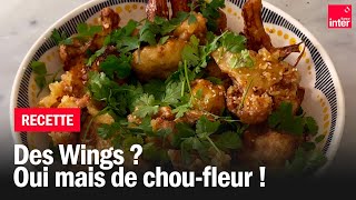 Les wings de choufleur  Les recettes de FrançoisRégis Gaudry [upl. by Chet]