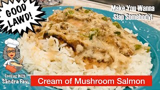 How To Make Cream Of Mushroom Salmon On A Bed Of Rice  The Perfect Tender Baked Salmon Recipe [upl. by Lesab]