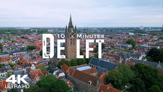 DELFT 2024 🇳🇱 Drone Aerial 4K  South Holland Netherlands Nederland [upl. by Nairb]