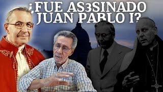 ¿Fue as3sinadO Juan Pablo I [upl. by Alleynad108]