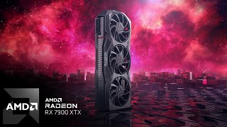 Introducing AMD Radeon™ RX 7900 XTX [upl. by Saum450]