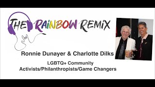 RR EP 197 Ronnie amp Charlotte  LGBTQ Activists Philanthropists Game Changers [upl. by Allwein]