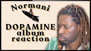 NORMANI DOPAMINE DEBUT ALBUM REACTION [upl. by Connelly]