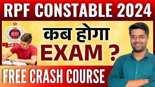 RPF Constable Exam Date 2024  RPF Exam Date 2024  RPF Constable Ka Exam Kab Hoga 2024  New Update [upl. by Bolanger]