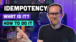 Idempotency  What it is and How to Implement it [upl. by Cerelly]