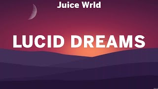 Juice Wrld  Lucid Dreams Lyrics Harry Styles Calum Scott Sam Smith [upl. by Faxun]