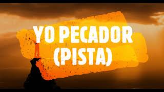 Yo Pecador pista [upl. by Shelden]