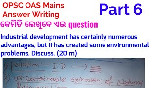 OPSC OAS Mains Answer Writing Practice Part6  Complete Odisha Civil Service Exam Preparation [upl. by Enaled835]