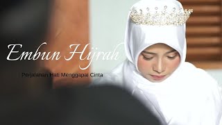 Embun Hijrah  quotPerjalanan Hati Menggapai Cintaquot  Film Islami Romantis [upl. by Assilam]