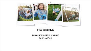 HUDORA Vario Schaukelwelt – Das modulare Schaukelsystem [upl. by Eiramanitsirhc]