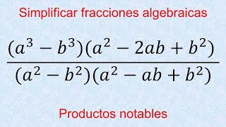 Fracciones algebraicas aplicando productos notables y factorización ejercicios [upl. by Niawd578]