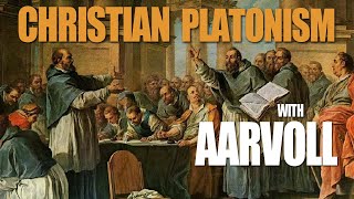 Christian Platonism  Aarvoll describes his beliefs [upl. by Letisha]