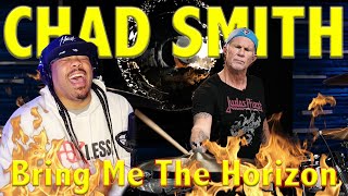 Chad Smith is REALLY THAT DUDE  Chad Smith Hears BRING ME THE HORIZON For The First Time [upl. by Pahl]