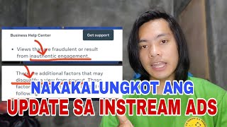 BAGONG UPDATE SA INSTREAM ADS NAKAKALUNGKOT ITO DAPAT ALAM NIYO TO [upl. by English697]