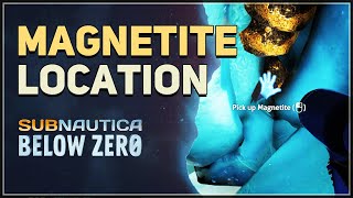 Magnetite Location Subnautica Below Zero [upl. by O'Carroll]