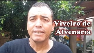 MUITO IMPORTANTE  Viveiro de Alvenaria Canaril do Alemão [upl. by Enneles]