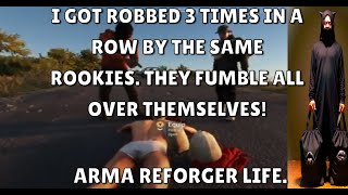 💰How To Get Robbed 3 Times By The same 3 People Arma Reforger Elan Arma life Series [upl. by Airdnekal]