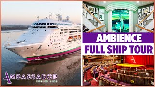 Ambassador Ambience FULL Cruise Ship Tour [upl. by Ilario]