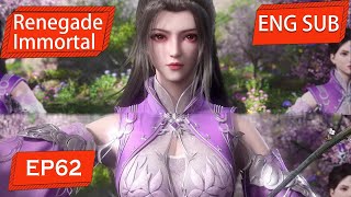 ENG SUB  Renegade Immortal EP62 Part1 english [upl. by Nnahaid]