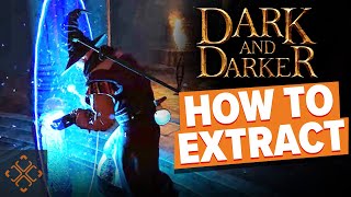 How to Extract In Dark and Darker [upl. by Kobi599]