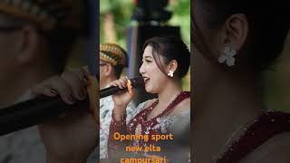 Opening new elta campursari [upl. by Anyzratak888]