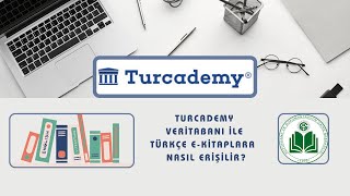 Turcademy Veritabanı ile Türkçe EKitaplara Nasıl Erişilir [upl. by Ordnagela892]