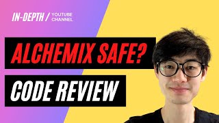 Alchemix Code Review  How Safe Is This Project ALCX Alchemixfi [upl. by Eninej]