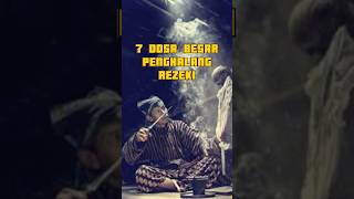 Dosa besar penghambat Rezeki penghambatrezeki lunashutang doapelunashutang doapelunashutangcepat [upl. by Ynnub]