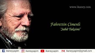 Fahrettin Çimenli  Sabâ Yaylı Tanbur Taksimi [upl. by Hickie]