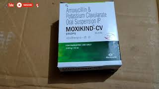 Amoxicillin and potassium Clavulanate oral suspension IP MOXIKIND CV छोटे बच्चे का एंटीबायोटिक सिरप [upl. by Daria]