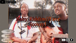 Baby Riddim  Fave cover rehearsal [upl. by Quiteria]