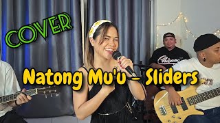 Natong Muu  Sliders  cover  feat Elliza [upl. by Kandy]