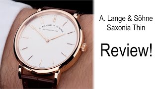 Saxonia Thin Review  A Lange amp Söhne Dress Watch [upl. by Dann]