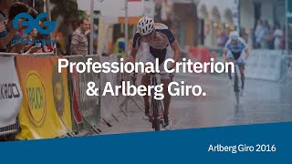 Professional Criterion amp ARLBERG GIRO 2016 [upl. by Weinstein]