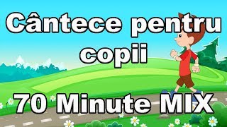 Cantece pentru copii  Mix 70 minute  Melodii pentru copii  CanteceleCopiiro [upl. by Chrisoula]