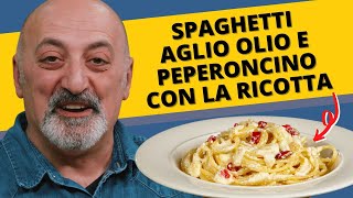 Spaghetti aglio olio e peperoncino con la ricotta [upl. by Eecal]