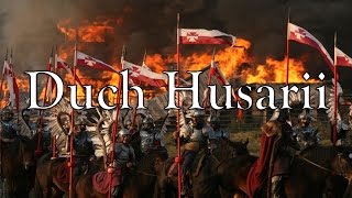 Husaria  Duch Husarii [upl. by Marius]