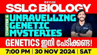 SSLC Biology  Unravelling Genetic Mysteries  Genetics ഇനി പേടിക്കണ്ട  Xylem SSLC [upl. by Haem]