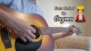 Bato balani sa gugma guitar fingerstyle cover [upl. by Arata]