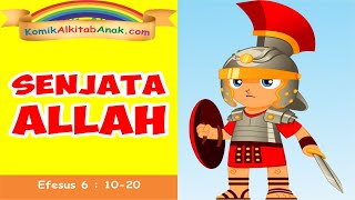 SENJATA ALLAH  Komik Alkitab Anak [upl. by Attenwad788]