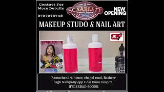 GrandOpening ScaarletUnIsel Saloon amp NailArt Abids Chapel Rosd Opp Uday Omni Hospital [upl. by Ayokal]