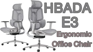 HBADA E3 Ergonomic Office Chair [upl. by Nomyar946]