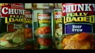 quotCampbells CHUNKY Fully Loaded Soupquot EXTREME 2007 Commercial [upl. by Trumann]