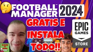 INSTALA TODOS los PARCHES en Football Manager 2024 de Epic Games Store fm24 epic macfra [upl. by Fasta]