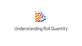 Understanding Roll Quantity [upl. by Ailegave]