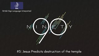 The Ninety 5 Jesus Predicts destruction of the temple [upl. by Dickie]