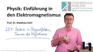 Diamagnetismus Paramagnetismus Ferromagnetismus Physik Elektromagnetismus Vorlesung Kapitel 251 [upl. by Barbaresi2]